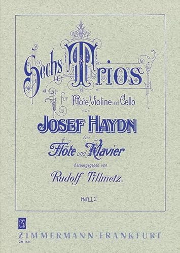 Sechs Trios: Heft 1. Flöte und Klavier.