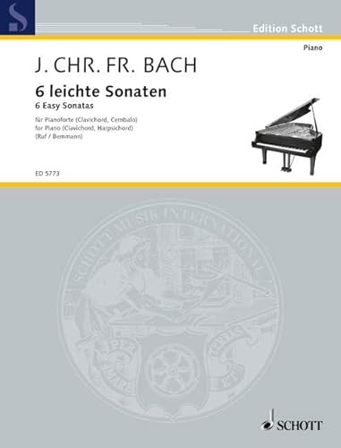 Sechs leichte Sonaten: Klavier (Clavichord, Cembalo).: piano (clavichord, harpsichord). (Edition Schott) von Schott Publishing