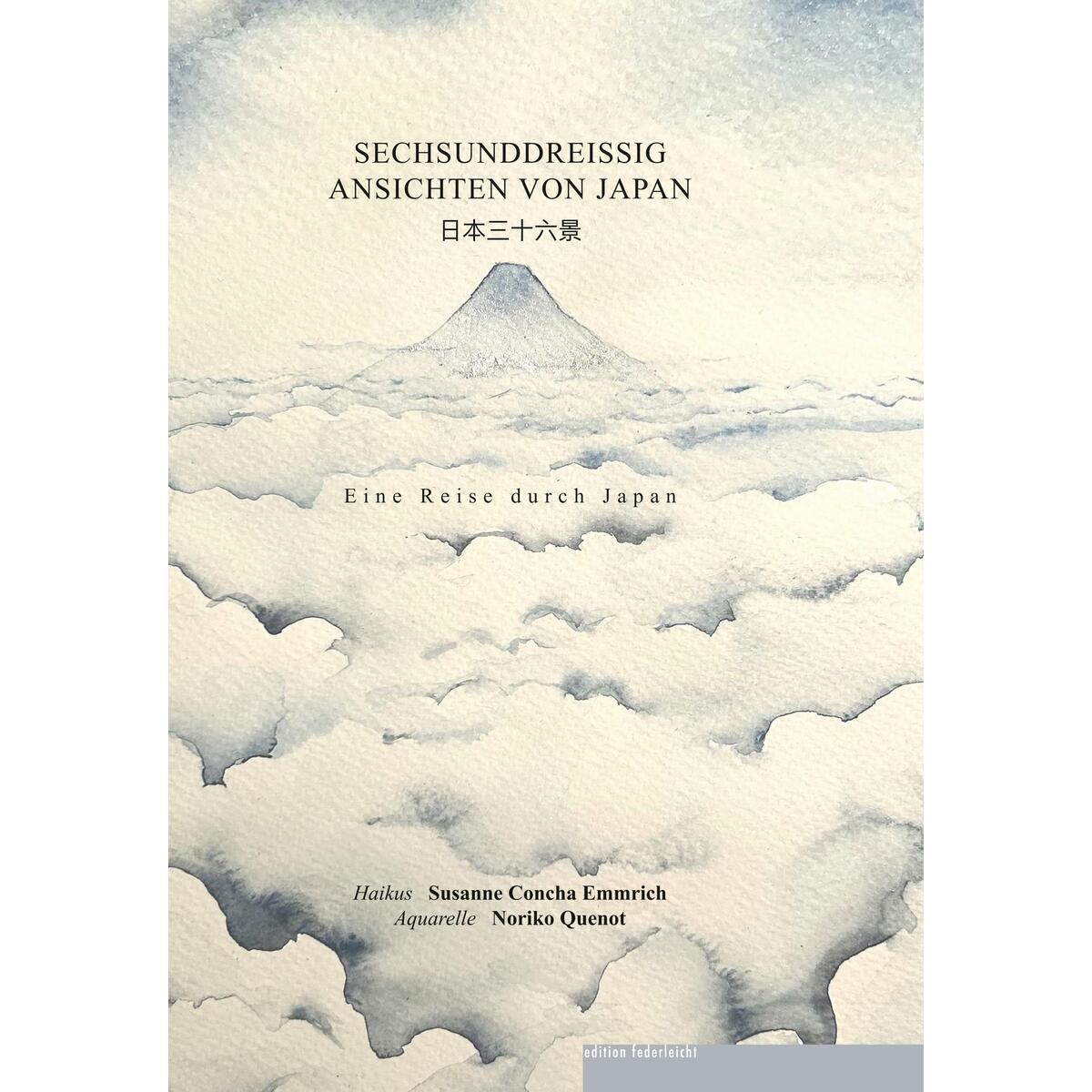 Sechsunddreissig Ansichten von Japan von edition federleicht
