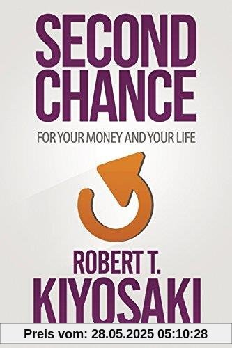 Second Chance: for Your Money, Your Life and Our World Second Chance: for Your Money, Your Life and Our World