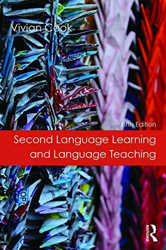 Second Language Learning and Language Teaching Second Language Learning and Language Teaching