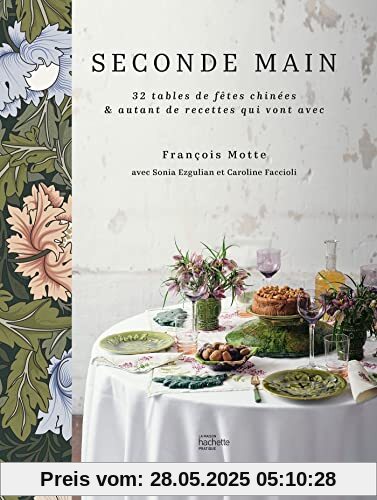 Seconde main: 32 tables de fêtes chinées & autant de recettes qui vont avec