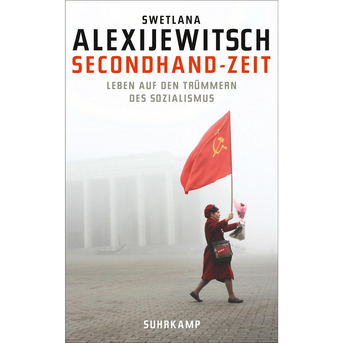 Secondhand-Zeit Secondhand-Zeit von Suhrkamp Verlag