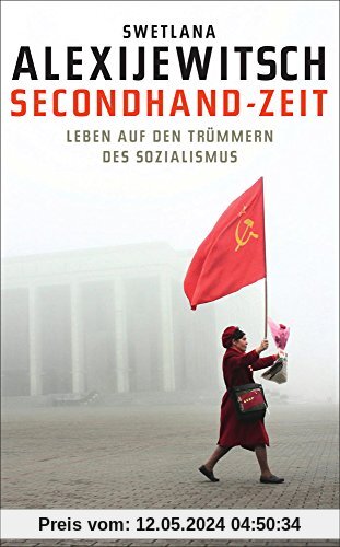 Secondhand-Zeit: Leben auf den Trümmern des Sozialismus (suhrkamp taschenbuch)