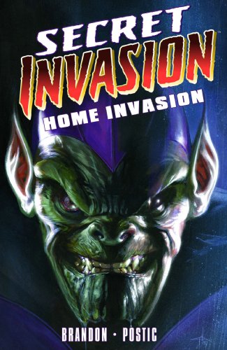 Secret Invasion: Home Invasion Secret Invasion: Home Invasion