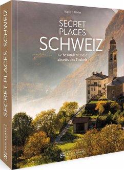 Secret Places Schweiz von Bruckmann