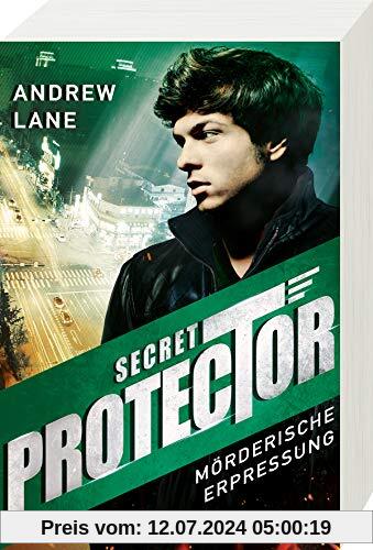 Secret Protector, Band 2: Mörderische Erpressung