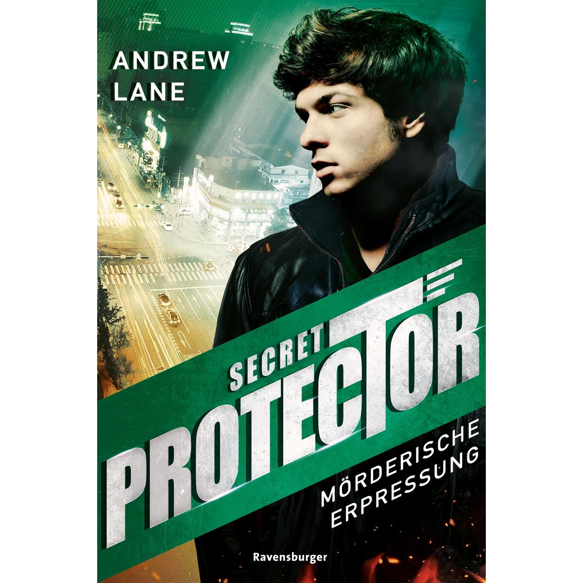 Secret Protector, Band 2: Mörderische Erpressung Secret Protector, Band 2: Mörderische Erpressung von Ravensburger Verlag