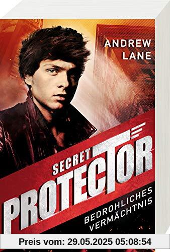 Secret Protector, Band 3: Bedrohliches Vermächtnis (Secret Protector, 3)