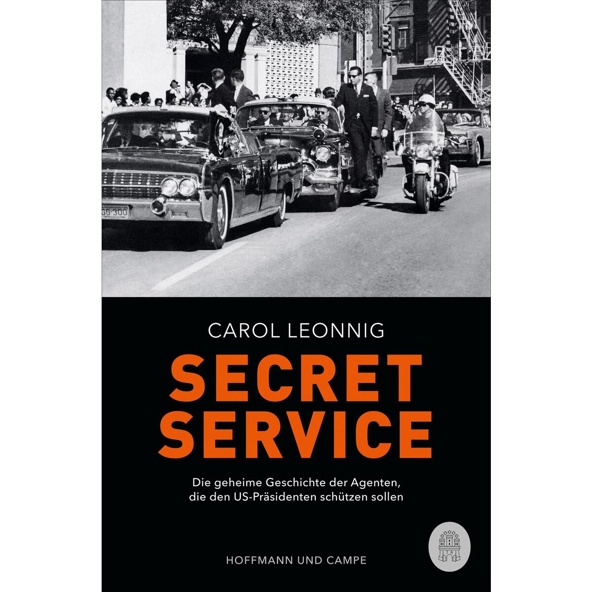Secret Service Secret Service von Hoffmann und Campe Verlag