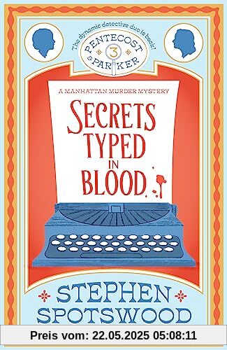Secrets Typed in Blood: Pentecost and Parker 3