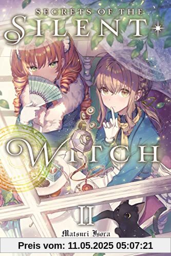 Secrets of the Silent Witch, Vol. 2 (Secrets of the Silent Witch, 2)
