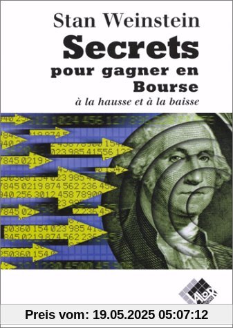 Secrets pour gagner en bourse à la hausse et à la baisse