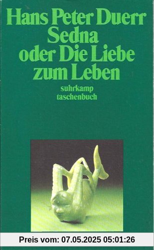 Sedna oder die Liebe zum Leben.