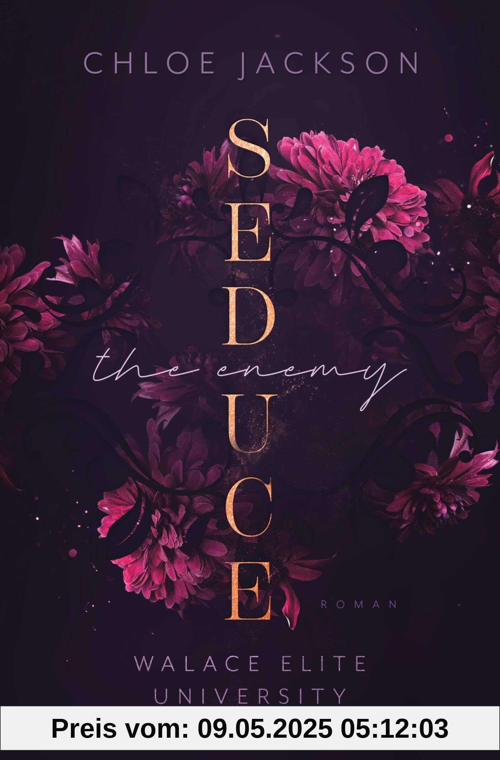 Seduce the Enemy: Spicy Reitsport-Romance (Walace Elite University)