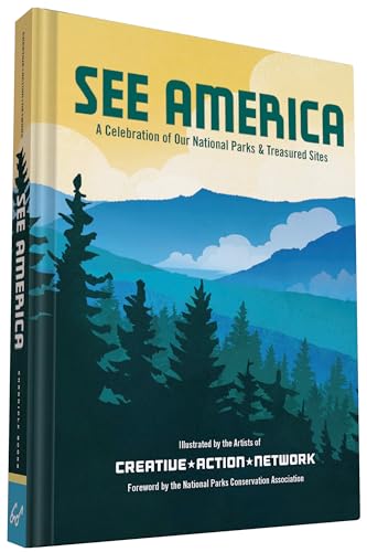See America: A Celebration of Our National Parks & Treasured Sites von Chronicle Books