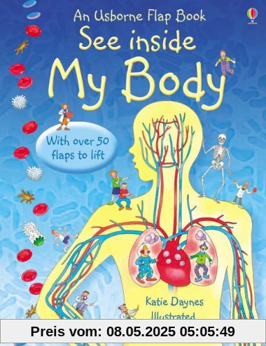 See Inside Your Body (Usborne Flap Books)