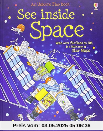 See Inside: Space: With over 50 flaps to lift & a little book of Star Maps (Usborne See Inside)