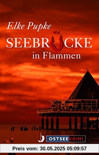 Seebrücke in Flammen Seebrücke in Flammen