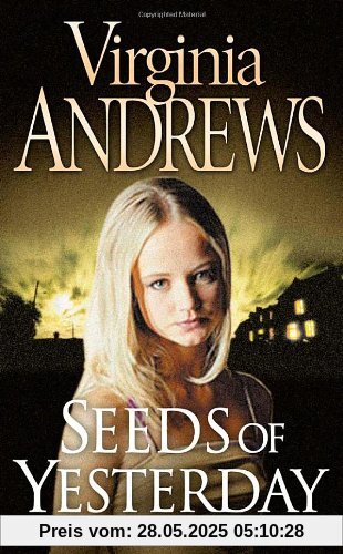 Seeds of Yesterday (Dollanganger Family 4)