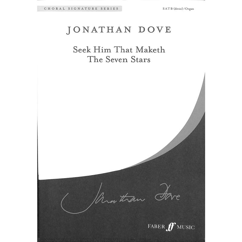 Seek him that maketh the seven stars Seek him that maketh the seven stars