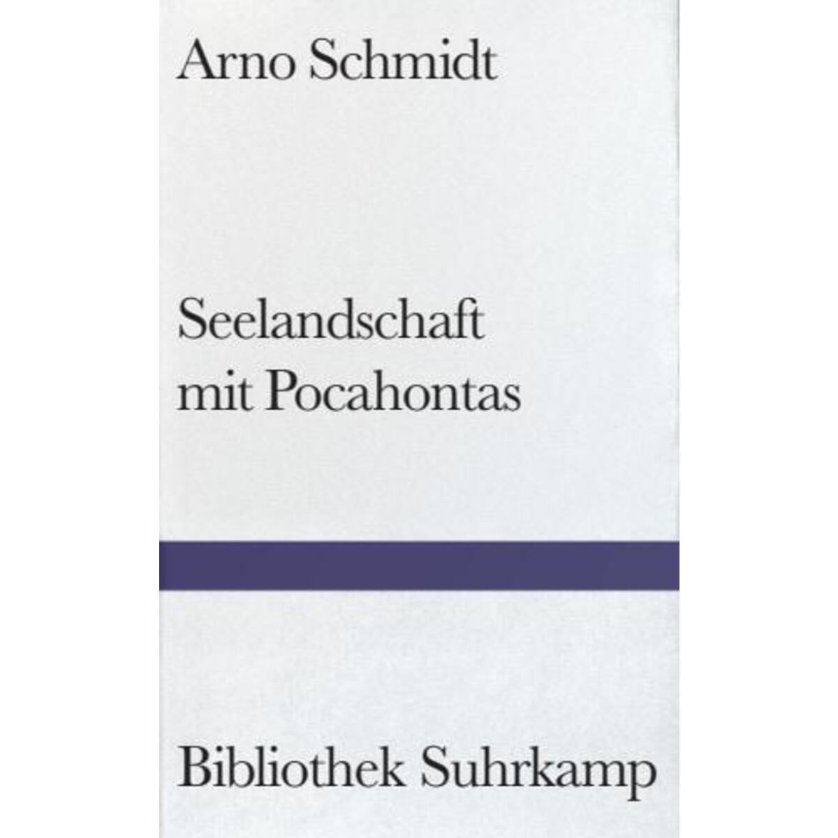 Seelandschaft mit Pocahontas Seelandschaft mit Pocahontas von Suhrkamp Verlag