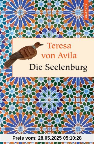 Seelen-Burg oder Die sieben inneren Wohnungen der Seele Seelen-Burg oder Die sieben inneren Wohnungen der Seele