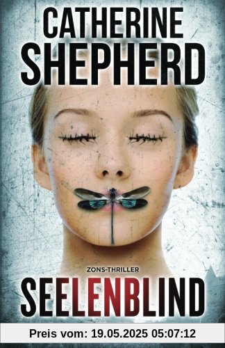 Seelenblind: Thriller Seelenblind: Thriller