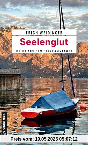 Seelenglut: Krimi aus dem Salzkammergut (Landpolizist Werner Adler)