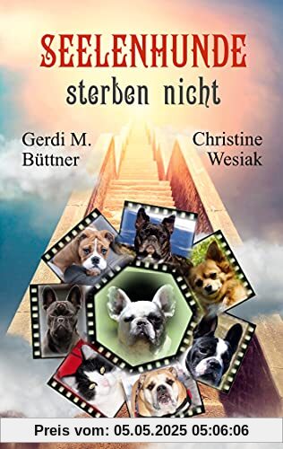 Seelenhunde sterben nicht