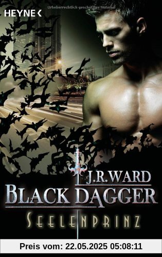 Seelenprinz: Black Dagger 21 - Roman Seelenprinz: Black Dagger 21 - Roman