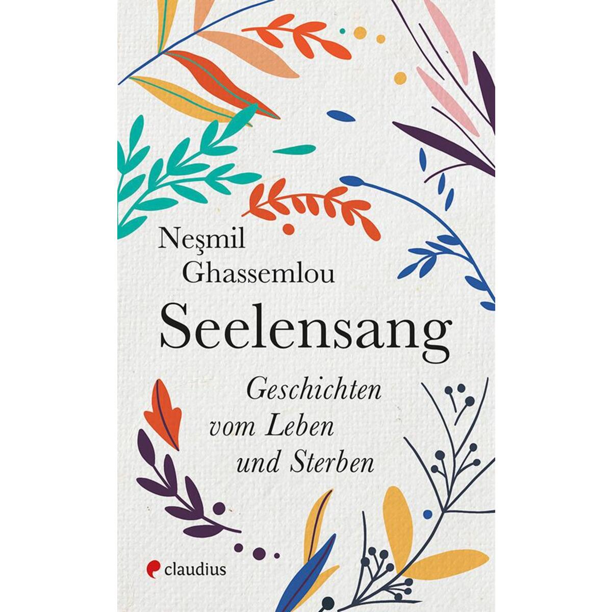 Seelensang von Claudius Verlag GmbH