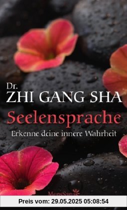 Seelensprache: Erkenne deine innere Wahrheit