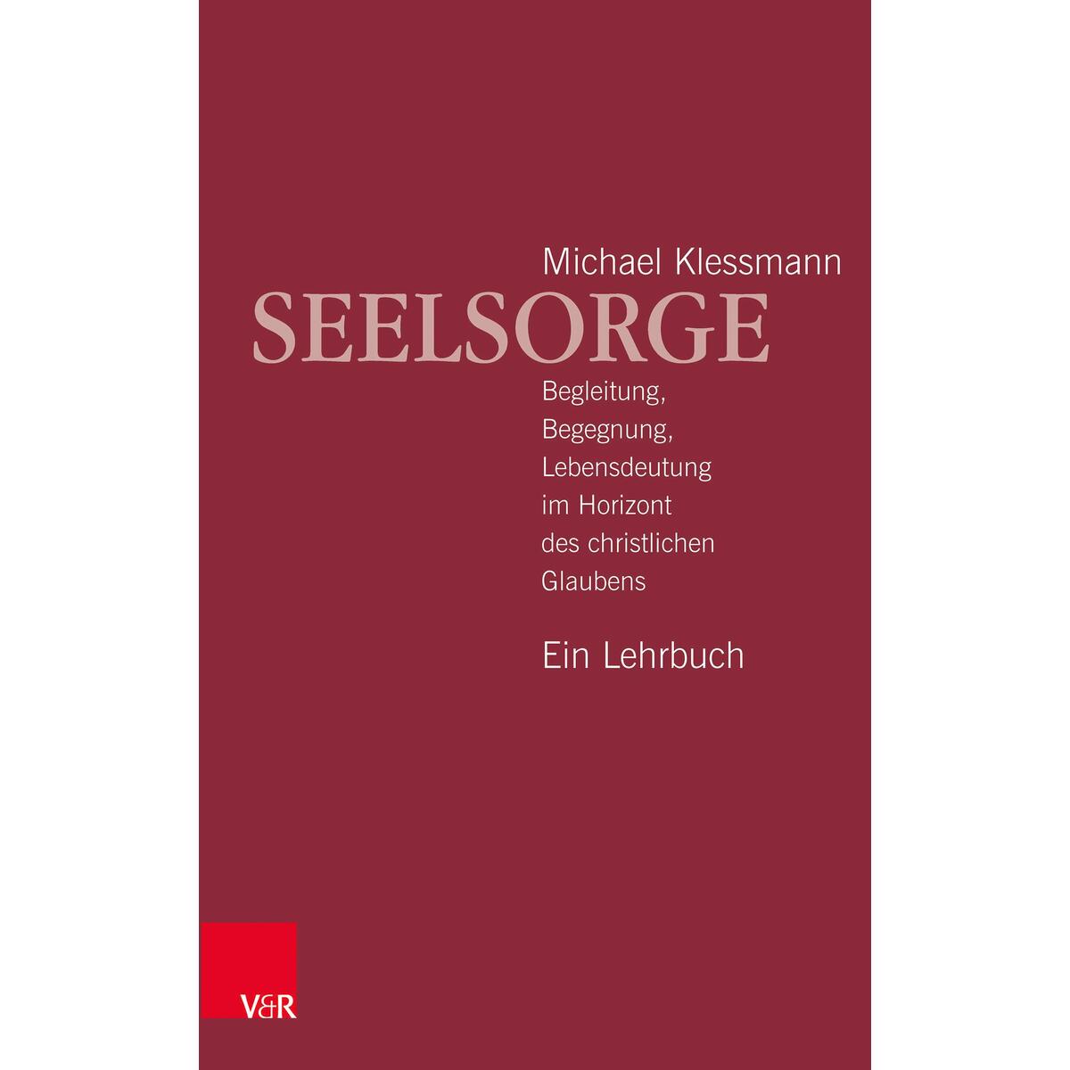 Seelsorge Seelsorge von Vandenhoeck + Ruprecht