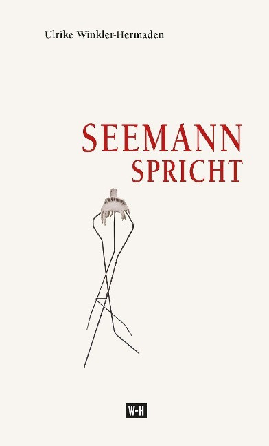 Seemann spricht Seemann spricht