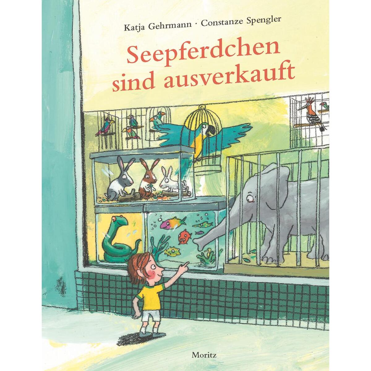 Seepferdchen sind ausverkauft von Moritz Verlag-GmbH