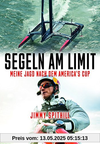 Segeln am Limit: Meine Jagd nach dem America's Cup