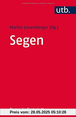 Segen (UTB S (Small-Format))