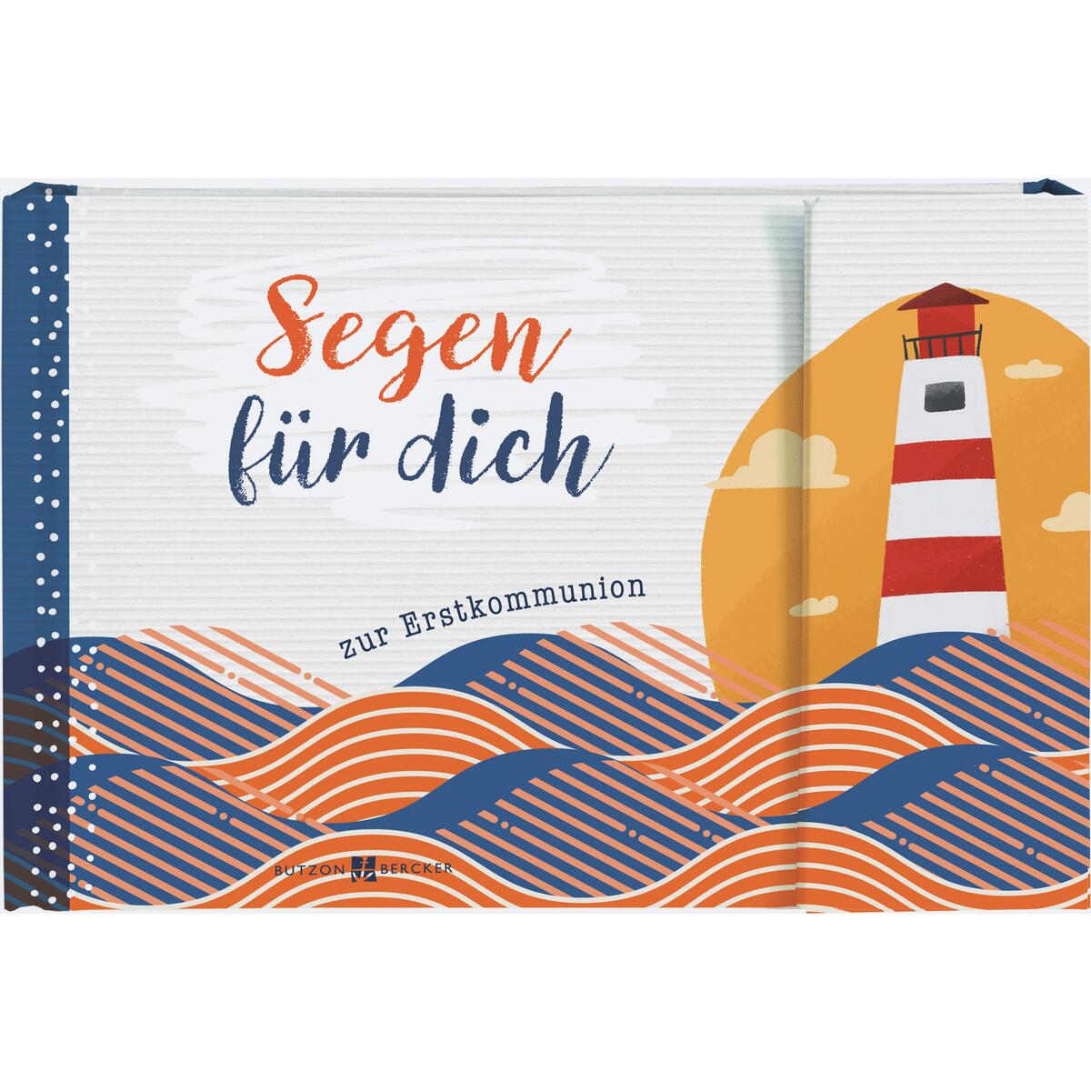 Segen für dich zur Erstkommunion (1 Stück) Segen für dich zur Erstkommunion (1 Stück) von Butzon und Bercker
