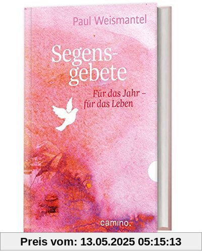 Segensgebete: Für das Jahr - für das Leben