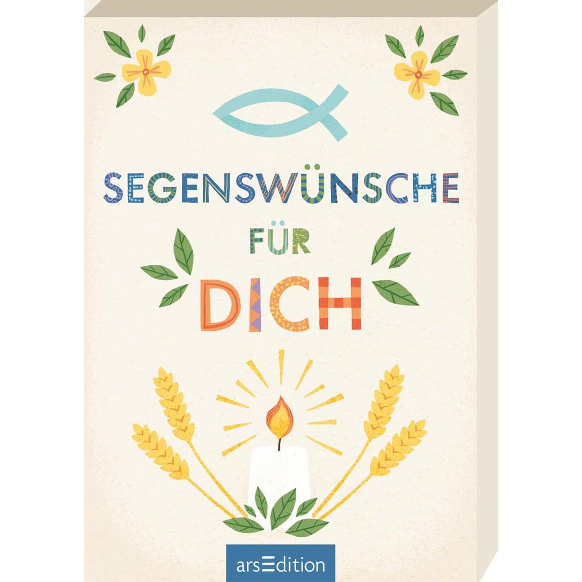 Segenswünsche für dich von Ars Edition GmbH