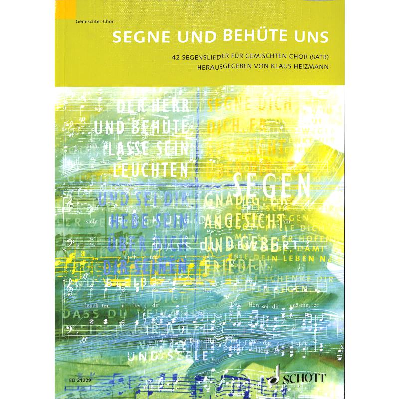 Segne und behüte uns | Segenslieder Segne und behüte uns | Segenslieder