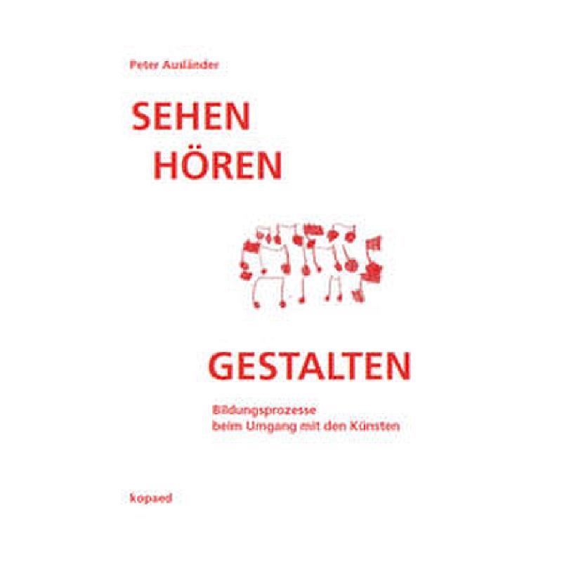 Sehen Hören Gestalten Sehen Hören Gestalten