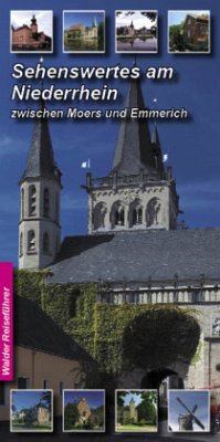 Sehenswertes am Niederrhein von Walder-Verlag