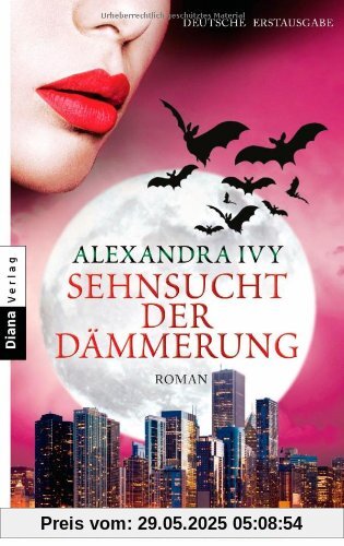 Sehnsucht der Dämmerung: Guardians of Eternity 11 - Roman