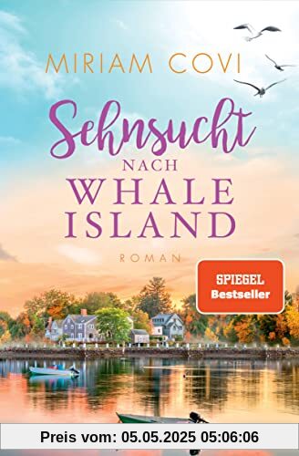 Sehnsucht nach Whale Island: Roman (Whale-Island-Reihe, Band 3)