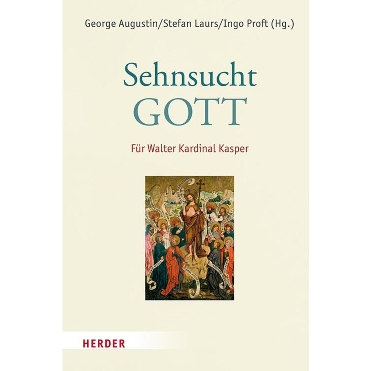 Sehnsucht: Gott von Herder Verlag GmbH