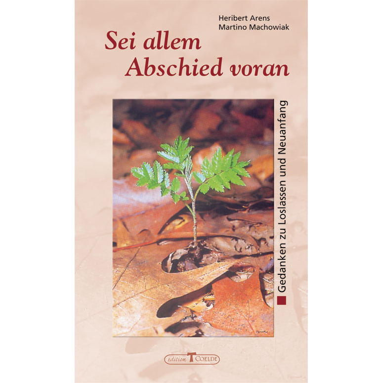 Sei allem Abschied voran (1 Stück) von Butzon und Bercker