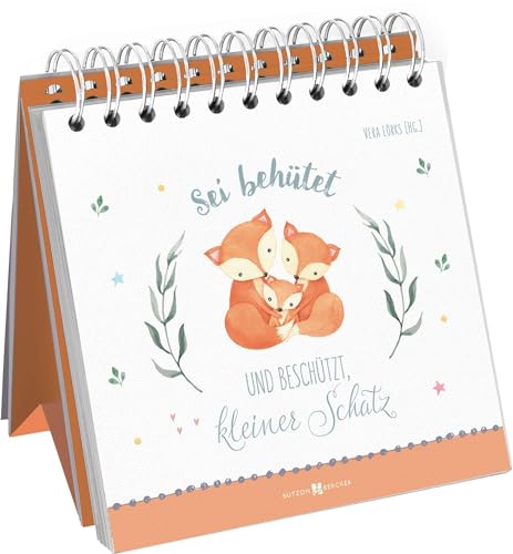 Sei behütet und beschützt, kleiner Schatz: Aufstellbuch