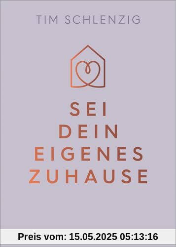Sei dein eigenes Zuhause: Es gibt kein festes Dach da draußen (GU Mind & Soul Einzeltitel)